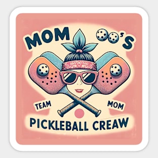 Mom, Team Mom, Moms Pickleball Crew, vintage retro funny pickleball Sticker